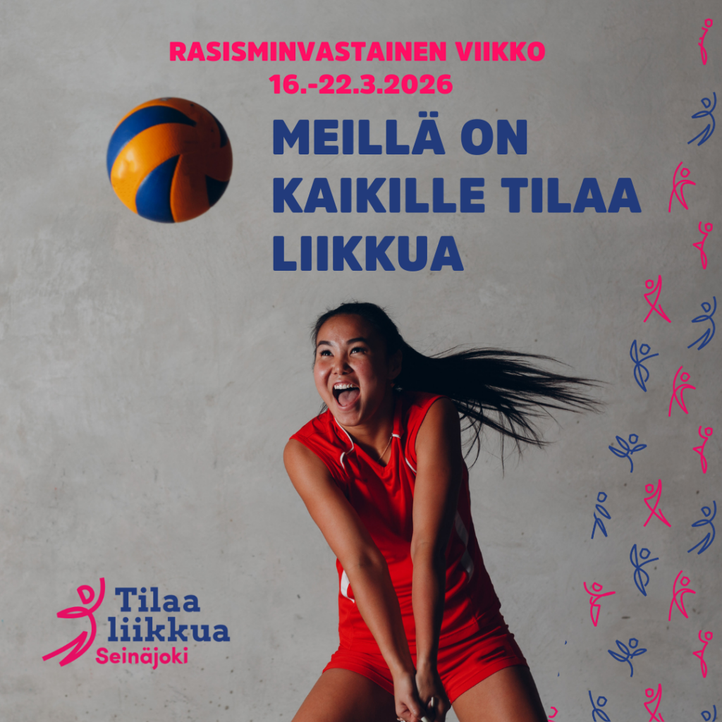 Henkilö pelaa lentopalloa. Teksti: Rasisminvastainen viikko 16.-22.3.2026. Meillä on kaikille tilaa liikkua.
